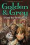 Louise Arnold: Golden & Grey: A Good Day for Haunting, Buch