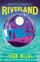 Fran Wilde: Riverland, Buch