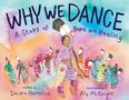 Deidre Havrelock: Why We Dance, Buch