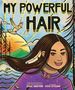 Carole Lindstrom: My Powerful Hair, Buch