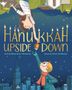 Elissa Brent Weissman: Hanukkah Upside Down, Buch