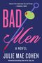 Julie Mae Cohen: Bad Men, Buch