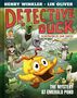 Henry Winkler: Detective Duck: The Mystery at Emerald Pond (Detective Duck #3), Buch
