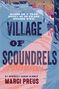 Margi Preus: Village of Scoundrels, Buch