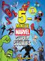 "5-Minute Marvel Super Stories" oben in großen Buchstaben. Superhelden wie Spider-Man, Iron Man und Hulk sind dargestellt., Buch
