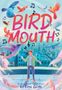 "BIRD MOUTH" steht in großen Buchstaben. Ein Junge umgeben von bunten Vögeln auf einem Dach, musikalische Noten fliegen.