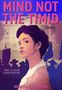 "MIND NOT THE TIMID", "A NOVEL", "TAKE A STAND. MAKE HISTORY.", "REBECCA E.F. BARONE". Frau seitlich, Gebäude, Silhouetten., Buch