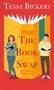 Tessa Bickers: The Book Swap, Buch