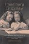 Courtney Weikle-Mills: Imaginary Citizens, Buch