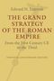 Edward N Luttwak: The Grand Strategy of the Roman Empire, Buch