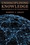 Harvey J Graff: Undisciplining Knowledge, Buch