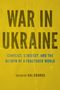 Hal Brands: War in Ukraine, Buch