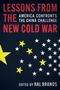Hal Brands: Lessons from the New Cold War, Buch