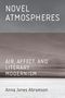 Titel: "Novel Atmospheres". Text: "Air, Affect, and Literary Modernism". Autor: Anna Jones Abramson. Sepia-Ton Landschaft., Buch