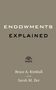 "Endowments Explained" von Bruce A. Kimball und Sarah M. Iler. Kleines Baum-Logo darunter., Buch