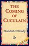 Standish James O'Grady: The Coming of Cuculain, Buch