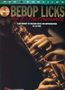 Les Wise: Bebop Licks for E-Flat Instruments: A Dictionary of Melodic Ideas for Improvisation, Buch