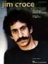 Ingrid Croce: Jim Croce Anthology: The Stories Behind the Songs, Buch