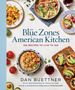 Dan Buettner: The Blue Zones American Kitchen, Buch
