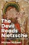 Michael Mcewen: The Devil Reads Nietzsche, Buch