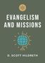 D Scott Hildreth: A Short Guide to Evangelism and Missions, Buch