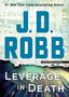 J. D. Robb: Leverage in Death, Buch