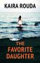 Kaira Rouda: The Favorite Daughter, Buch