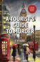 V M Burns: A Tourist's Guide to Murder, Buch
