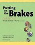 Patricia O. Quinn: Putting on the Brakes Activity Book for Kids with Add or ADHD, Buch