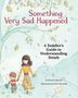 Bonnie Zucker: Something Very Sad Happened, Buch