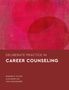 Jennifer M Taylor: Deliberate Practice in Career Counseling, Buch