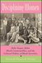 Deborah Elizabeth Whaley: Disciplining Women, Buch
