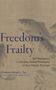 Christine Abigail L. Tan: Freedom's Frailty, Buch