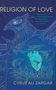 Cyrus Ali Zargar: Religion of Love, Buch