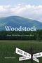 Richard Heppner: Woodstock, Buch