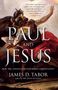 James D Tabor: Paul and Jesus, Buch