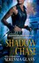 Seressia Glass: Shadow Chase, Buch