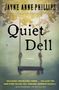 Jayne Anne Phillips: Quiet Dell, Buch