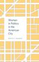 Mirya R Holman: Women in Politics in the American City, Buch