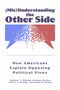 "(Mis)Understanding the Other Side. How Americans Explain Opposing Political Views." Zwei gespiegelte Sprechblasen.