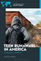 Michele Wakin: Teen Runaways in America, Buch