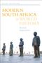 Rob Skinner: Modern South Africa in World History, Buch