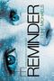 Rune Michaels: The Reminder, Buch