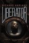 Richard Harland: Liberator, Buch