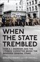 Reinhold Kramer: When the State Trembled, Buch