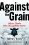Terry O'Reilly: Against the Grain, Buch