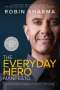 Robin Sharma: The Everyday Hero Manifesto, Buch