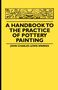 John Charles Lewis Sparkes: A Handbook To The Practice Of Pottery Painting, Buch