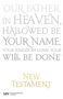 Gebetstext beginnend mit "'Our Father, in Heaven..." und "New Testament" in goldenen Buchstaben. NIV Logo unten links.