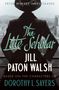 Jill Paton Walsh: The Late Scholar, Buch, Buch